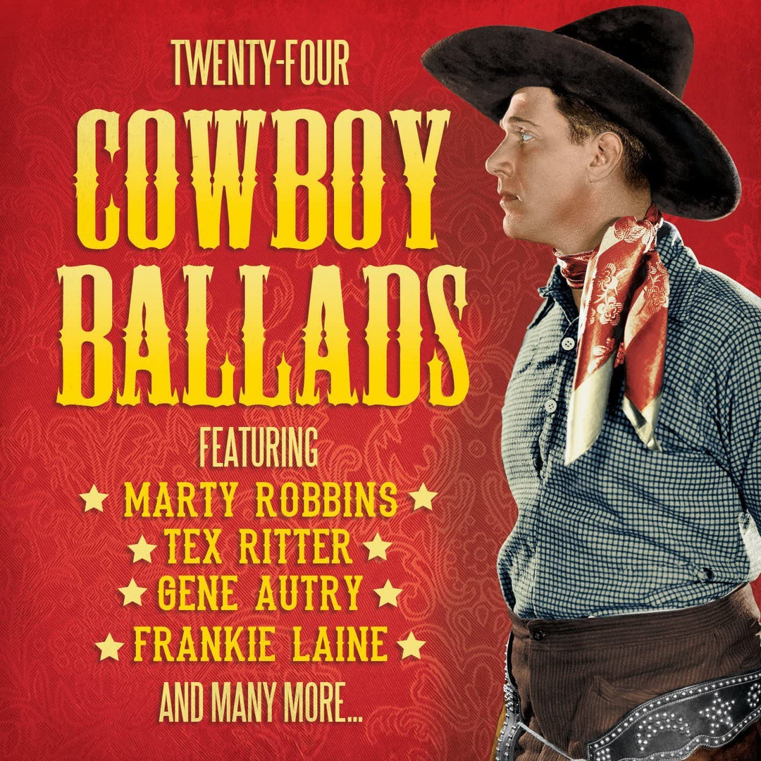 Twenty-Four Cowboy Ballads