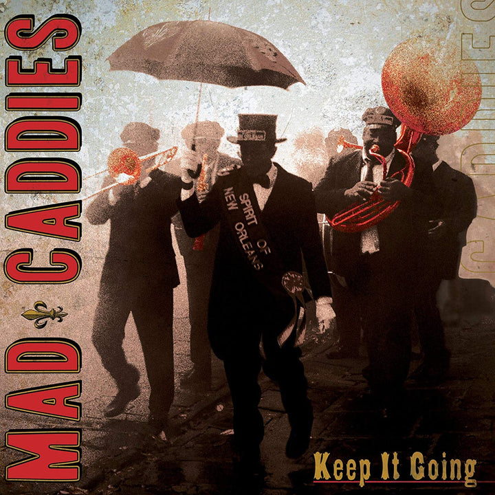 Keep It Going – Mad Caddies [Audio-CD]