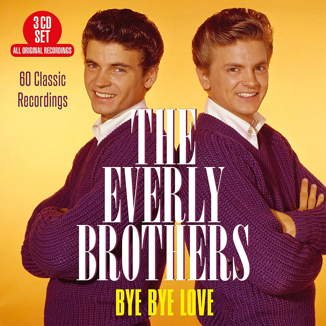 The Everly Brothers – Bye Bye Love – 60 klassische Aufnahmen [Audio-CD]