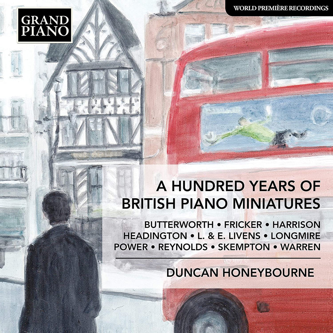 Duncan Honeybourne - A Hundred Years of British Piano Miniatures [Duncan Honeybourne] [Grand Piano: GP789] [Audio CD]