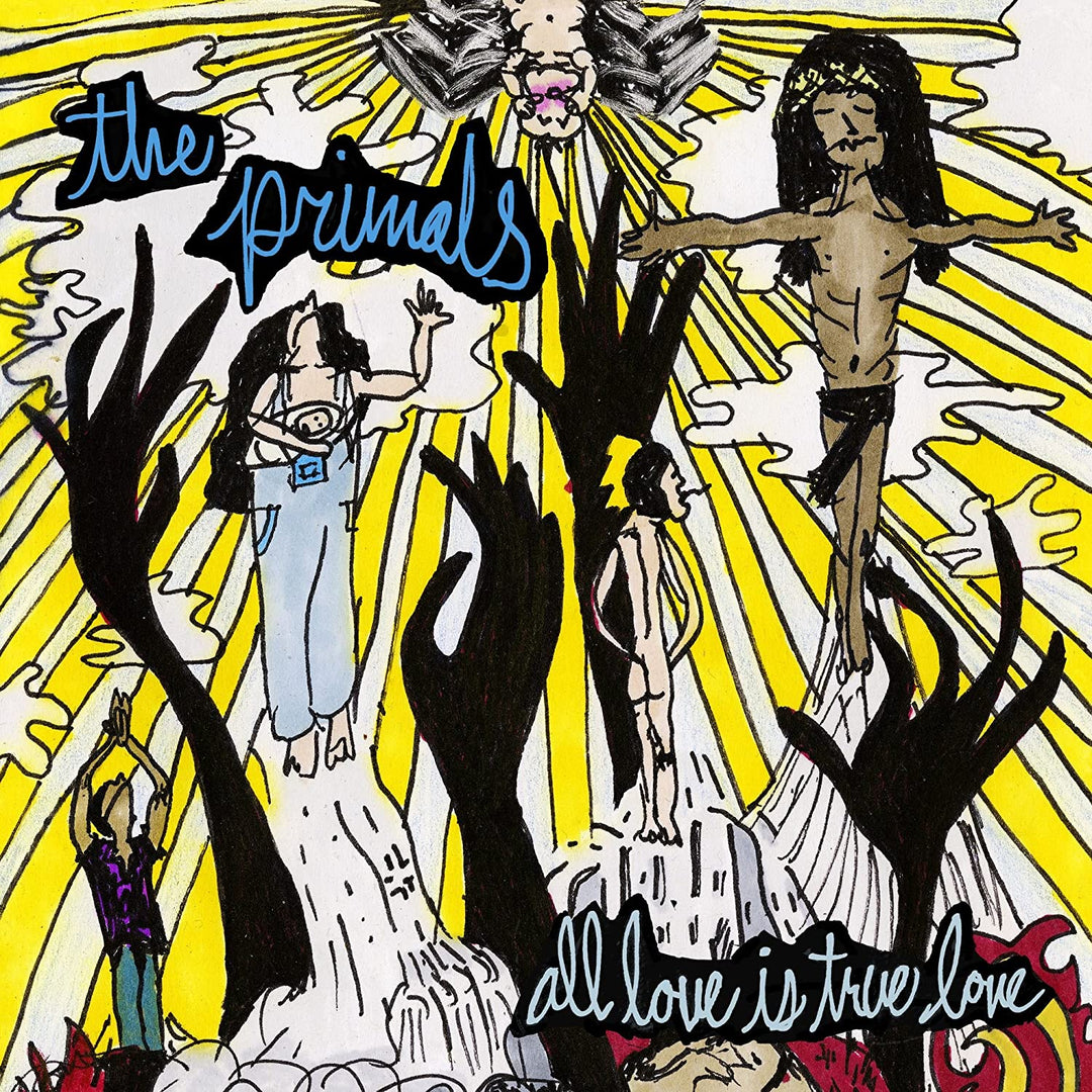 The Primals – All Love Is True Love [Audio-CD]