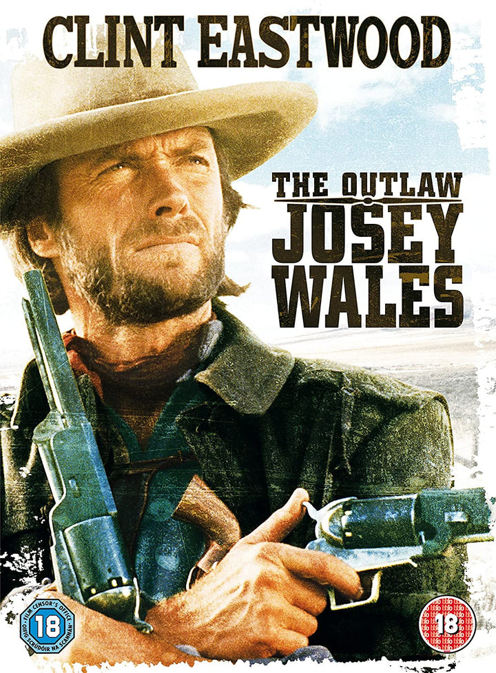 The Outlaw Josey Wales [1976]