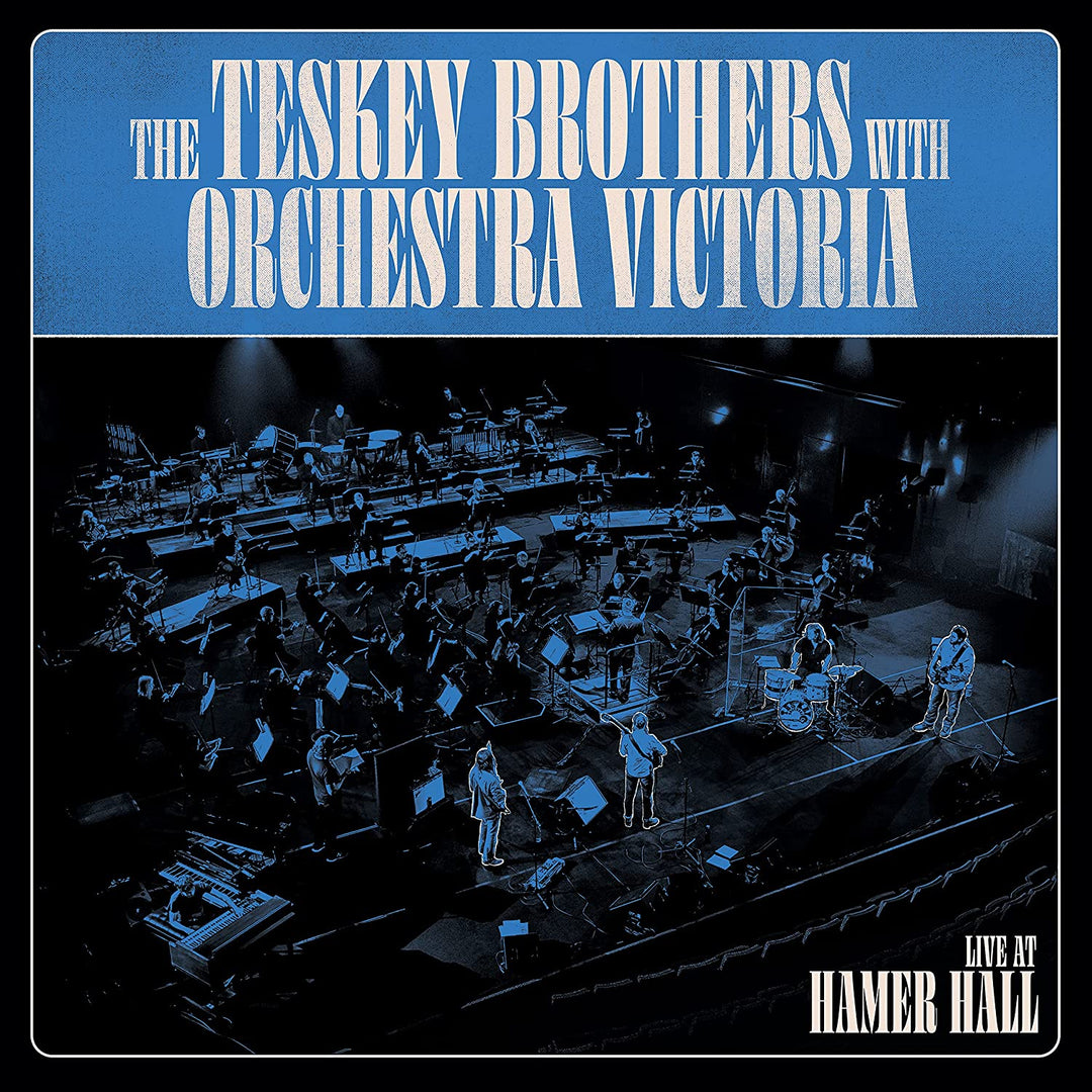 Teskey Brothers the Whith Orchestra Victoria – Live at Hamer Hall [Audio CD]