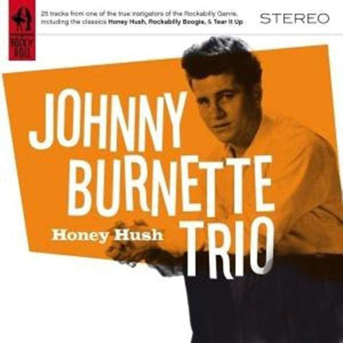 Johnny Burnette Trio – Honey Hush [Audio-CD]