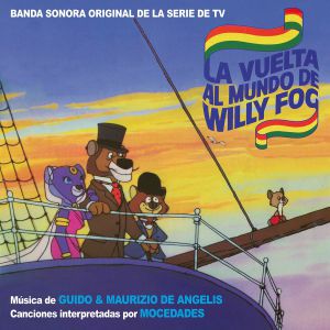 Guido &amp; Maurizio De Angelis - La Vuelta Al Mundo De Willy Fog / Déartacén Y Los Tres Mosqueperros [Audio CD]