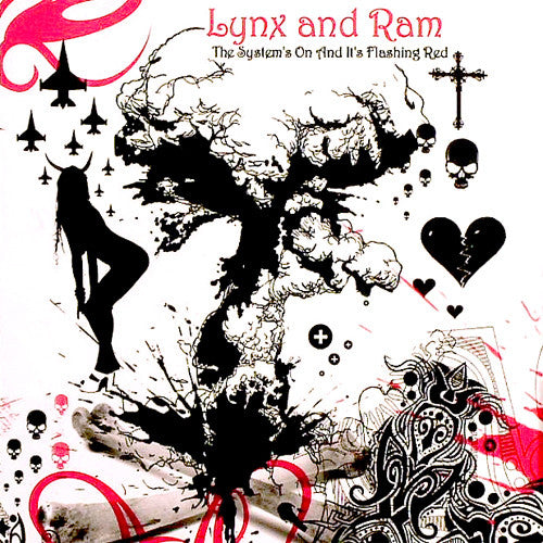 Lynx &amp; Ram – The System's on and It's Flashing Red [Audio-CD]