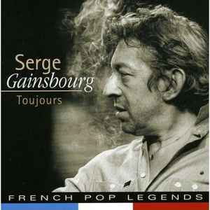 Gainsbourg, Serge – Toujours [Audio CD]