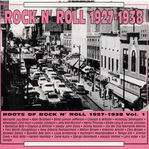 The Roots of Rock 'n' Roll Vol.1 1927-1938 - [Audio-CD]