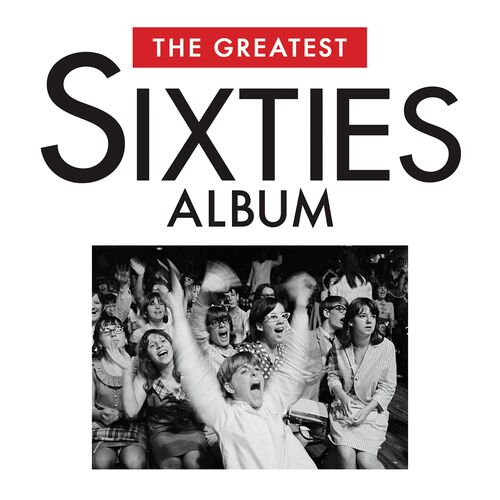 Das Greatest Sixties-Album - Das Greatest Sixties-Album [Audio-CD]