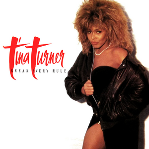 Tina Turner – Break Every Rule [Audio-CD]