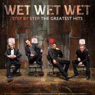 Wet Wet Wet - Paso a paso los mejores éxitos