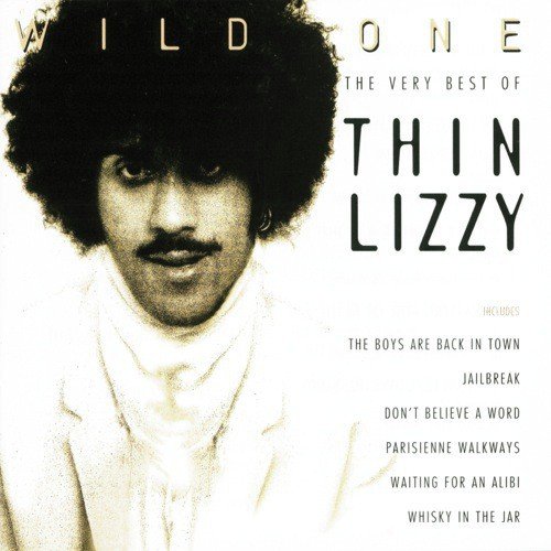 Wild One: Das Beste von Thin Lizzy [Audio-CD]