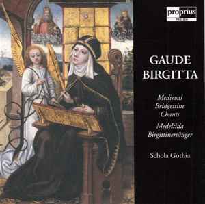 Schola Gothia - Gaude Birgitta (Gothia) [Audio-CD]