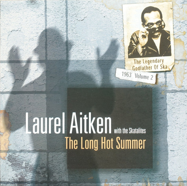 Laurel Aitken Skatalites &amp; Laurel Aitken – Long Hot Summer – Band 2 [Audio-CD]