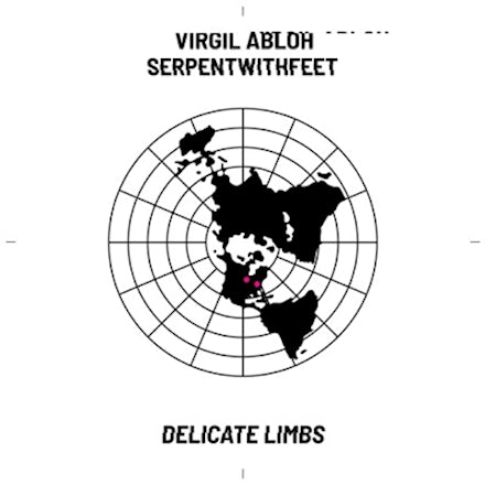 Virgil Abloh feat. serpentwithfeet – Delicate Limbs (Remixe) [Vinyl]