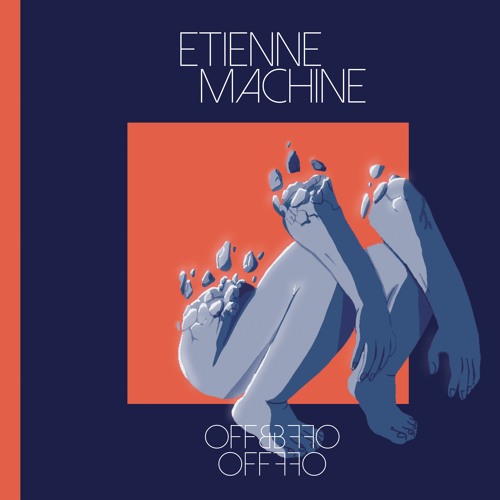 Etienne Machine – Off &amp; Off [Vinyl]