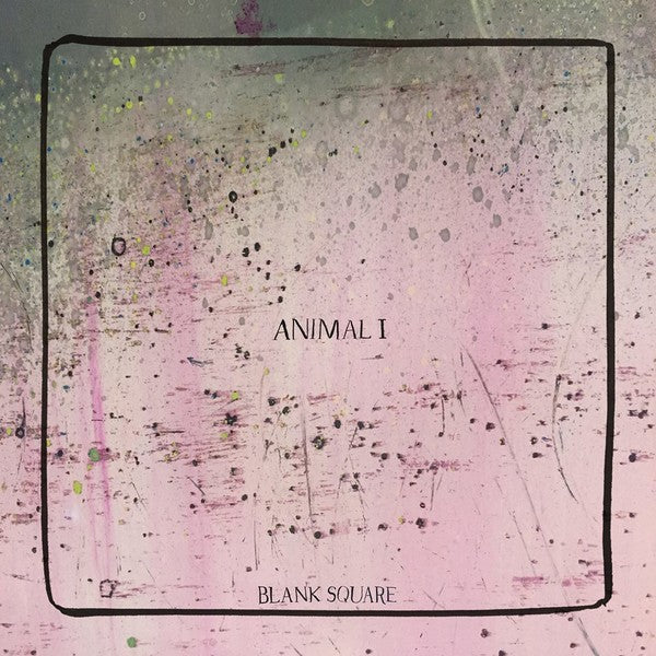 Blank Square – Animal I [Audio-CD]