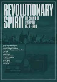 Revolutionärer Geist – The Sound Of Liverpool 1976-1988