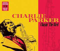 Charlie Parker – Chasin' the Bird [Audio-CD]