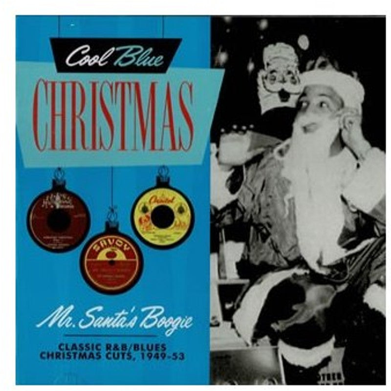 Mr. Santa's Boogie - Christmas Blues &amp; R&amp;B 1949-1953 [Audio CD]