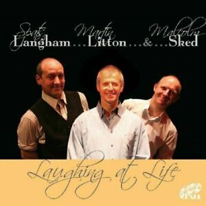 Martin Langham, Spats Litton &amp; Malcolm Sked – Laughing At Life [Audio-CD]