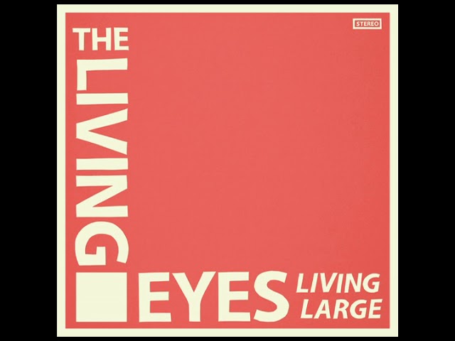 The Living Eyes - Living Large [Audio CD]