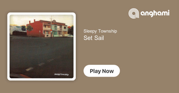 Sleepy Township - Set Sail [VINYL]